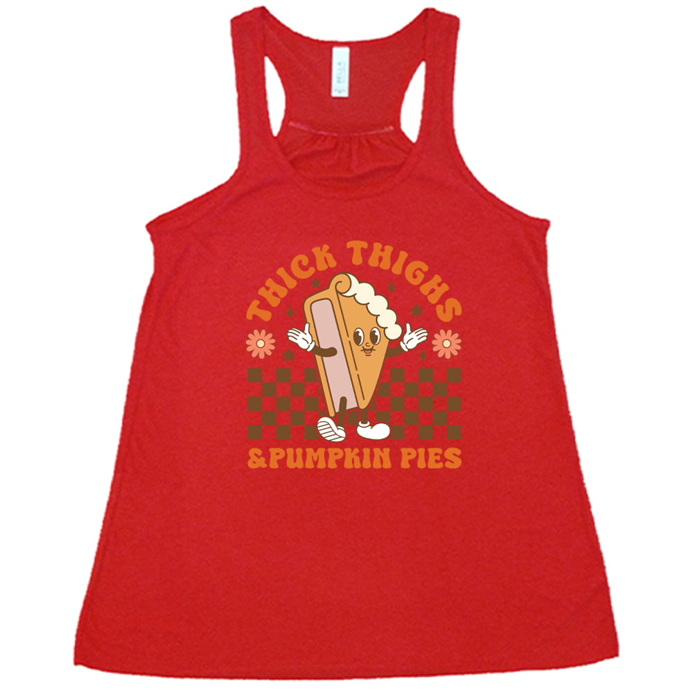 Thick Thighs & Pumpkin Pies T-Shirt - Funny Fall Thanksgiving Graphic Tee for Women - Perfect for Autumn Outfits & Holiday Gatherings