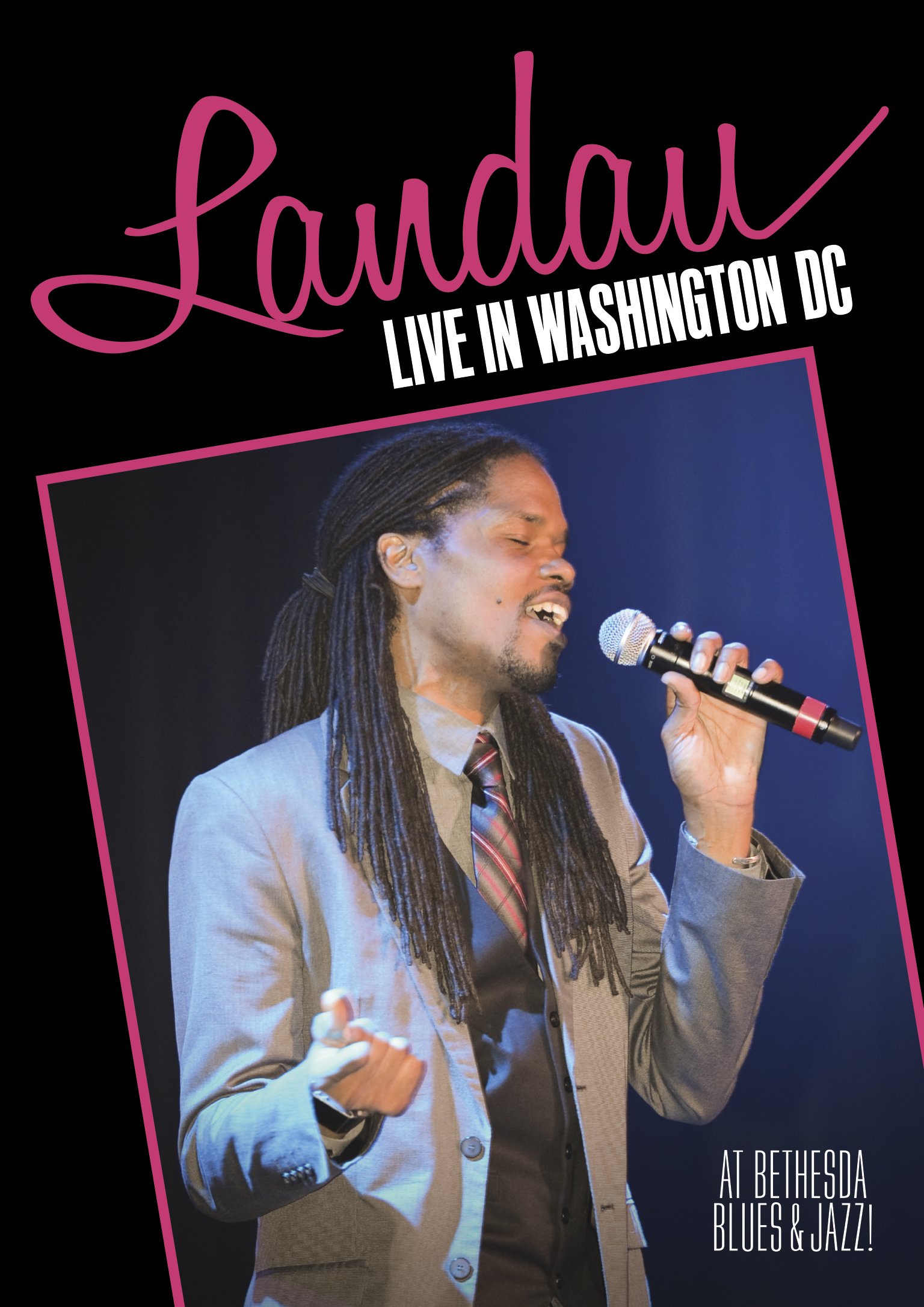 Landau Live in Washington DC at Bethesda Blues & Jazz - Live Jazz Music Performance for Concerts, Events & Nightlife Entertainment