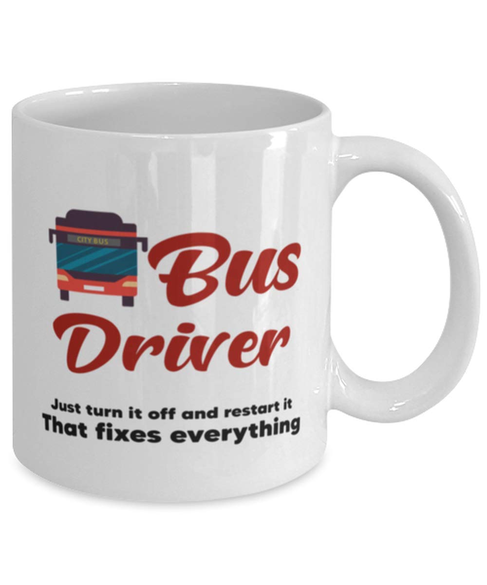 Funny Bus Driver Coffee Mug - 11oz Ceramic Cup with 'Just Turn It Off And Restart It' Slogan - Perfect Gift for Men & Women Bus Drivers - Great for Coffee Breaks, Office Use & Retirement Gifts