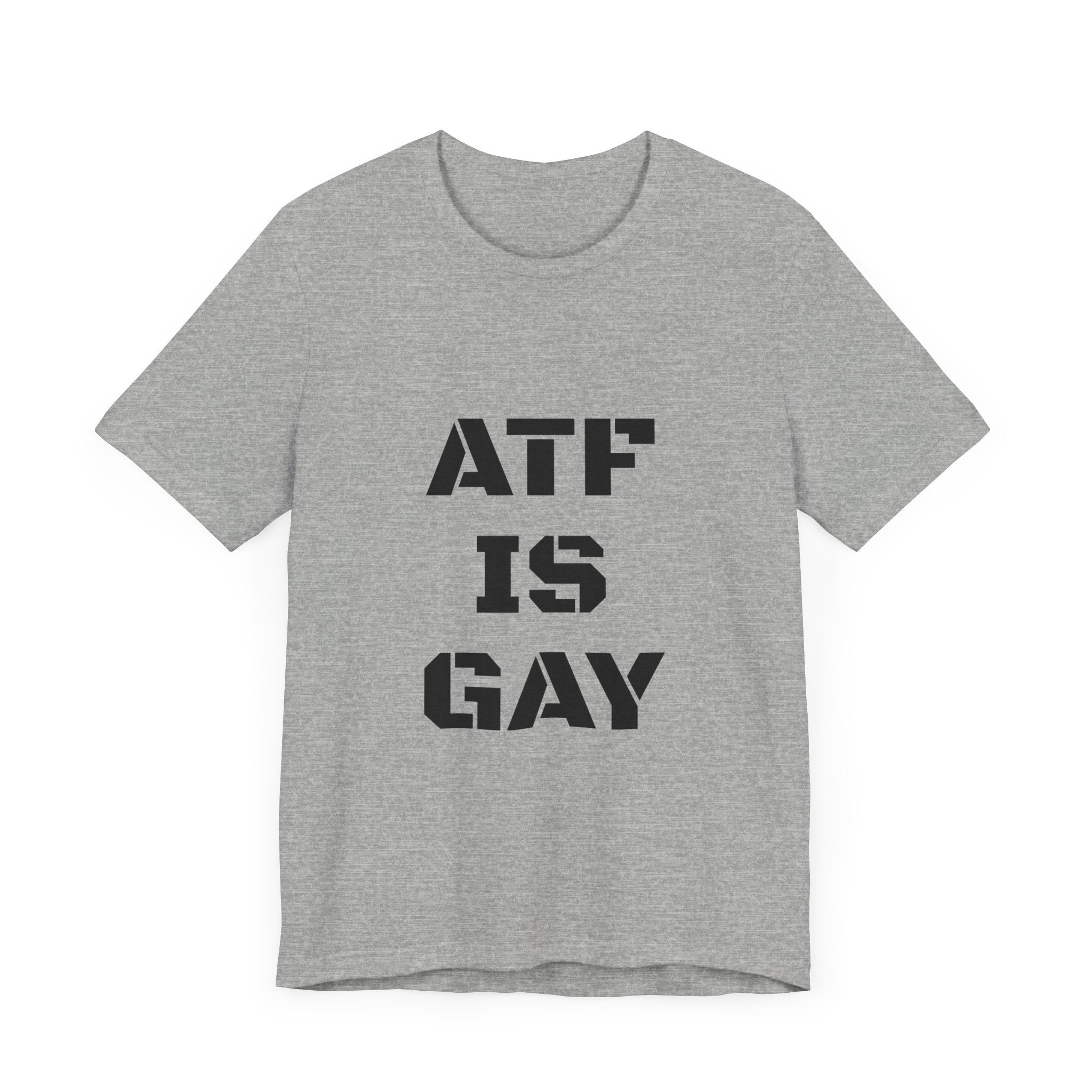 Unisex ATF Gay Pride T-Shirt - LGBTQ+ Support & Equality Apparel for Men & Women - Perfect for Pride Parades, Festivals & Everyday Wear