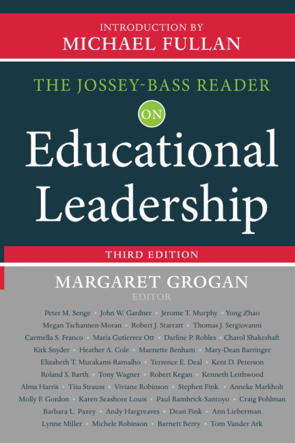 The Jossey-Bass Reader on Educational Leadership - Essential Guide for School Administrators & Educators | Professional Development & Leadership Training Resources