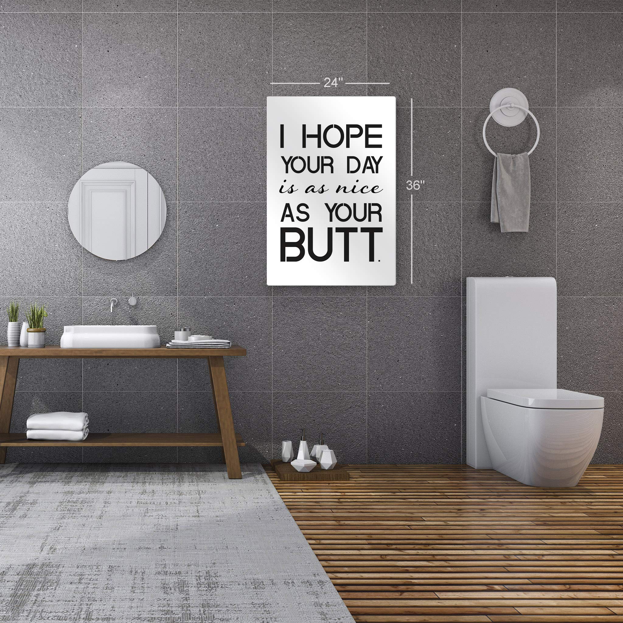 Funny Bathroom Wall Art - 'I Hope Your Day is as Nice as Your Butt' Metal Print Sign | Ready to Hang Home Decor | Made in USA 40x30 | Perfect for Powder Rooms, Guest Bathrooms & Unique Housewarming Gifts