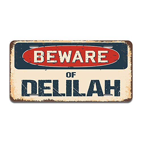 Beware of Delilah