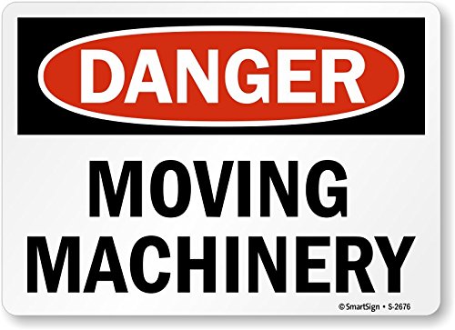 Danger - Moving Machinery Sign | 7x10 Inch Plastic Safety Warning Sign for Factories, Warehouses & Industrial Areas