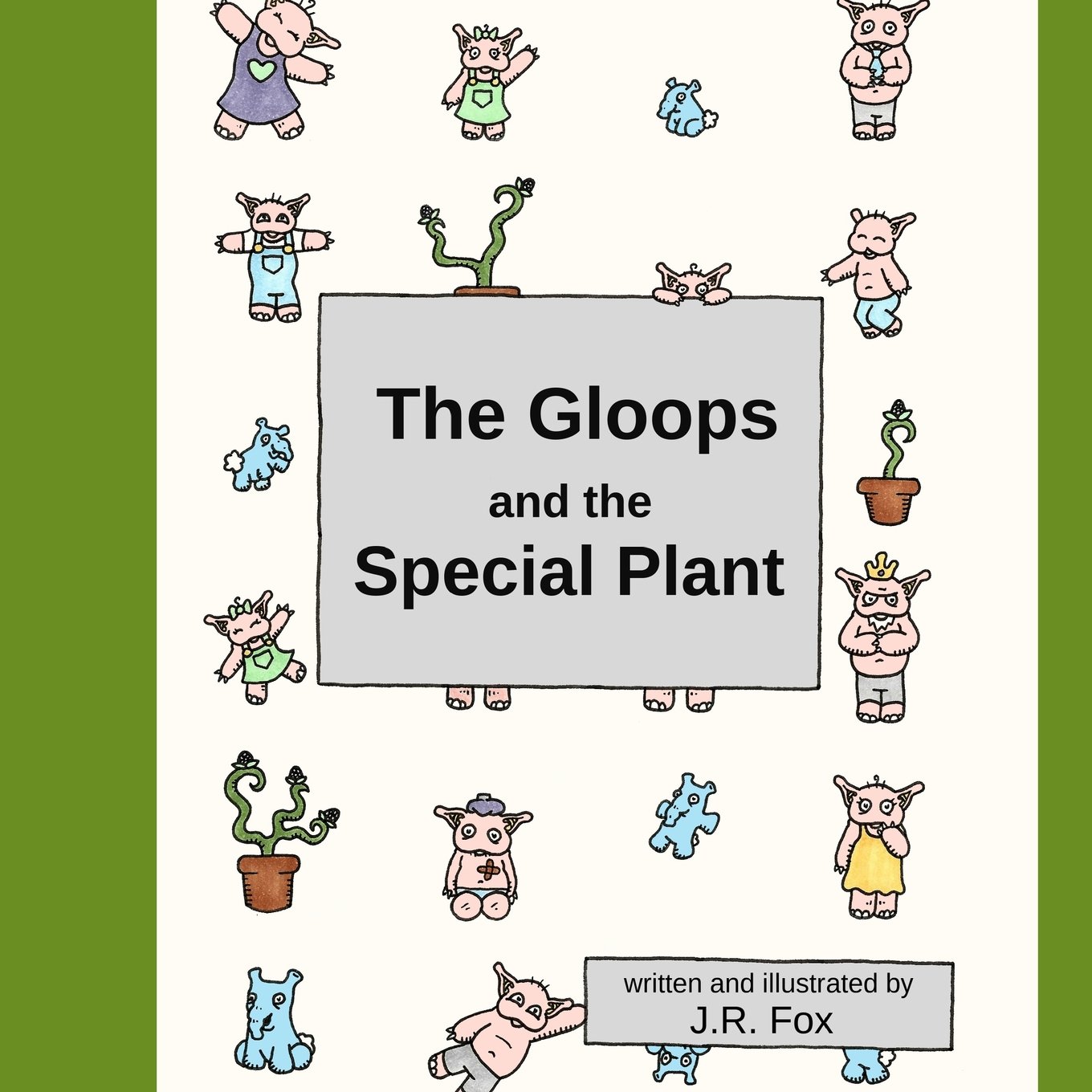 The Gloops and the Special Plant - Fun Educational Kids Book for Learning Science & Nature - Perfect for Bedtime Stories & Classroom Reading