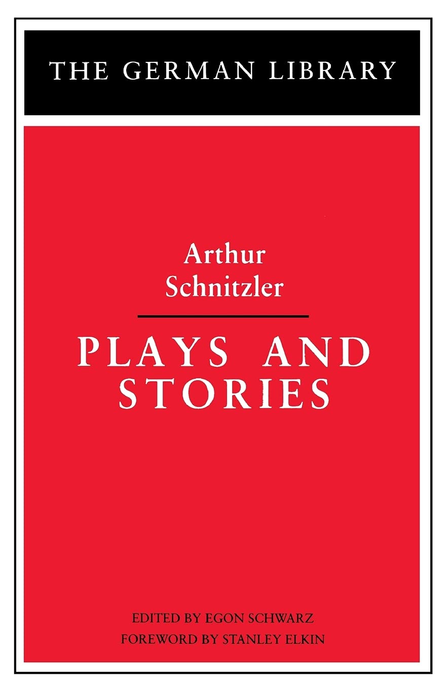 Plays and Stories by Arthur Schnitzler - German Literature Collection | Perfect for Theater Enthusiasts & Literature Students