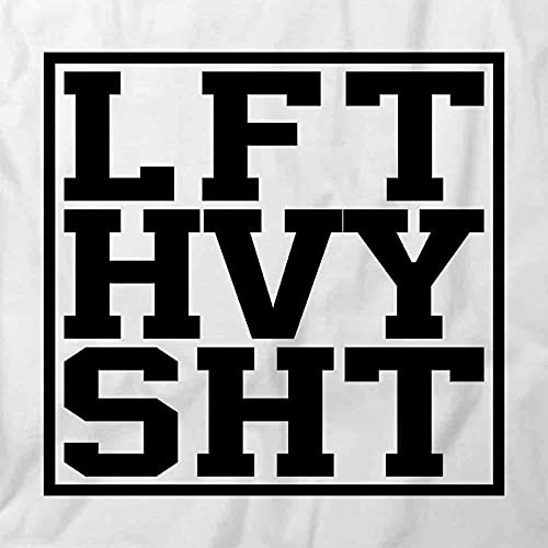 LFT HVY SHT Graphic T-Shirt | Premium Printed Tees for Men & Women | White Cotton T-Shirt for Casual Wear, Street Style & Everyday Outfits