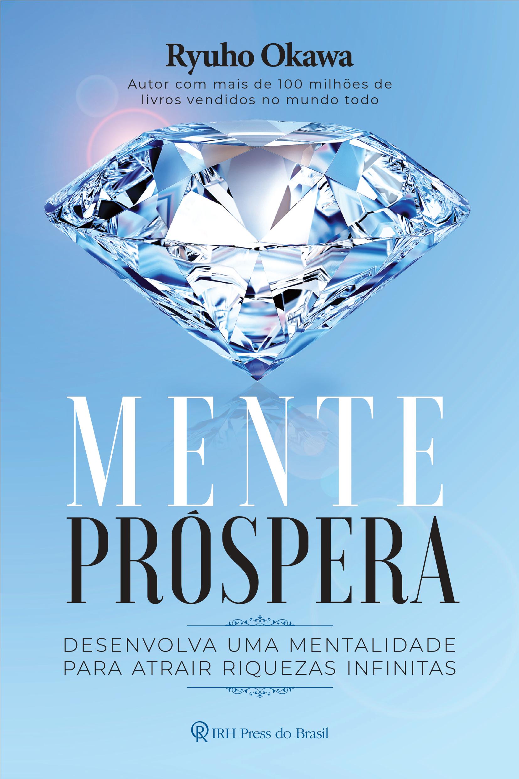 Prosperity Thinking: Developing the Mindset for Attracting Infinite Riches by Ryuho Okawa - Portuguese Edition | Self-Help Book for Wealth Creation & Personal Growth | Perfect for Entrepreneurs, Business Owners & Success Seekers