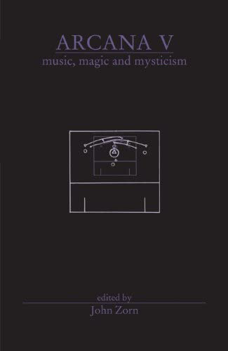 Arcana V: Musicians on Music, Magic & Mysticism - Book for Music Lovers, Esoteric Studies & Spiritual Exploration | Perfect for Gift, Meditation & Creative Inspiration