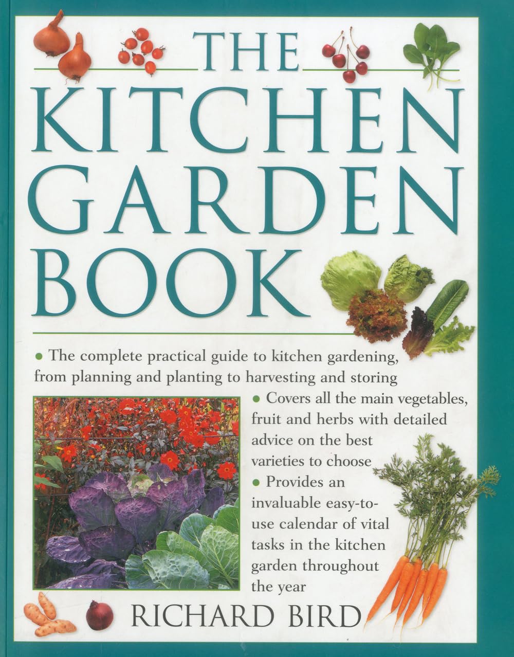 Kitchen Gardening Guide: Plan, Plant & Harvest for Home Chefs
