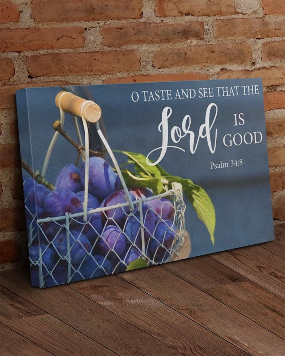 Grapes O Taste And See That The Lord Is Good - Inspirational Christian Wall Art Canvas Print - Jesus & Bible Verse Home Decor for Living Room, Bedroom, Church - Religious Gift Idea