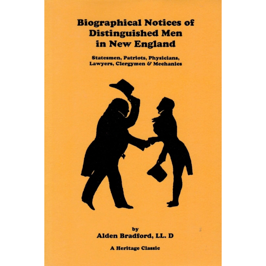 Biographies of Famous New England Men - Statesmen, Patriots, Doctors, Lawyers, Clergymen & Mechanics | Historical American Figures Collection | Perfect for History Buffs & Genealogy Research