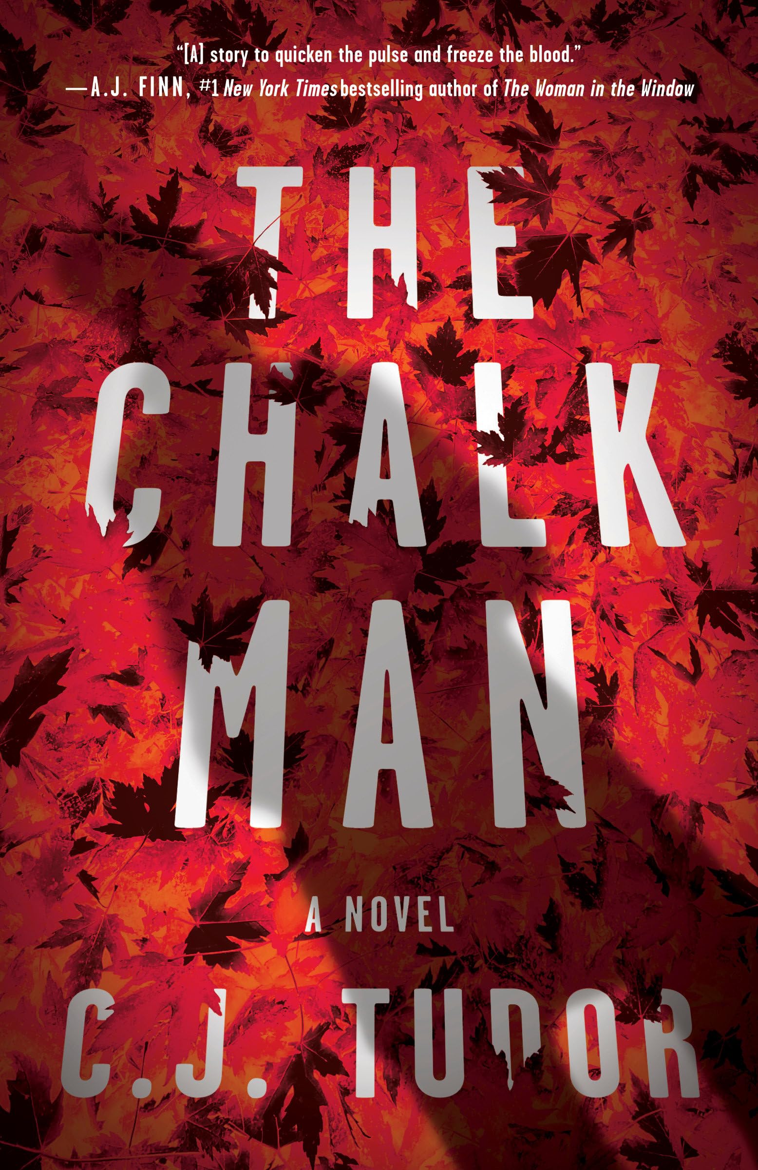 The Chalk Man: A Thrilling Mystery Novel by C.J. Tudor - Perfect for Book Clubs & Suspense Lovers