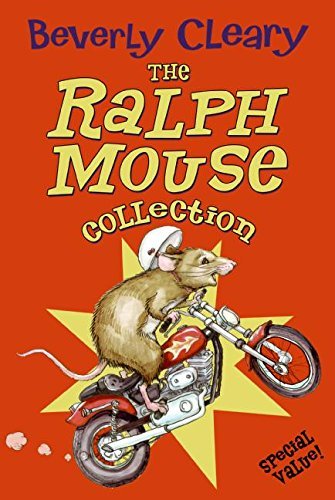 The Ralph Mouse Collection by Beverly Cleary | Classic Children's Books for Ages 6-10 | Perfect for Bedtime Reading & Classroom Storytime (2007)