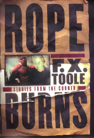 Rope Burns: Inspirational Boxing Stories from the Corner - Perfect for Fight Fans & Motivational Reading