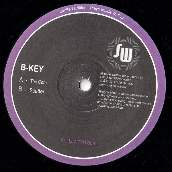 B Key The Core Scatter SCILTD004 Sci Limited - Premium Electronic Music Vinyl for DJs & Collectors - Perfect for Nightclubs & Home Mixing