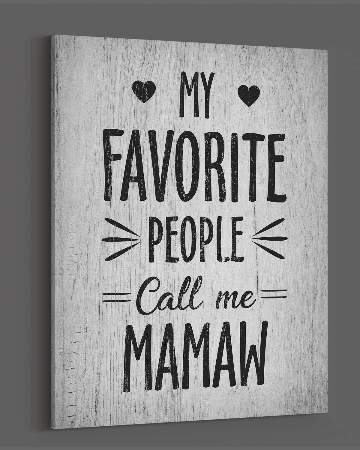 My Favorite People Call Me Mamaw