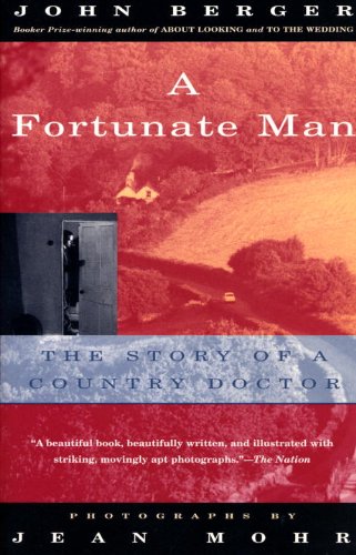 A Fortunate Man: The Story of a Country Doctor - Vintage International Edition | Inspiring Medical Memoir for Book Clubs & Literature Lovers