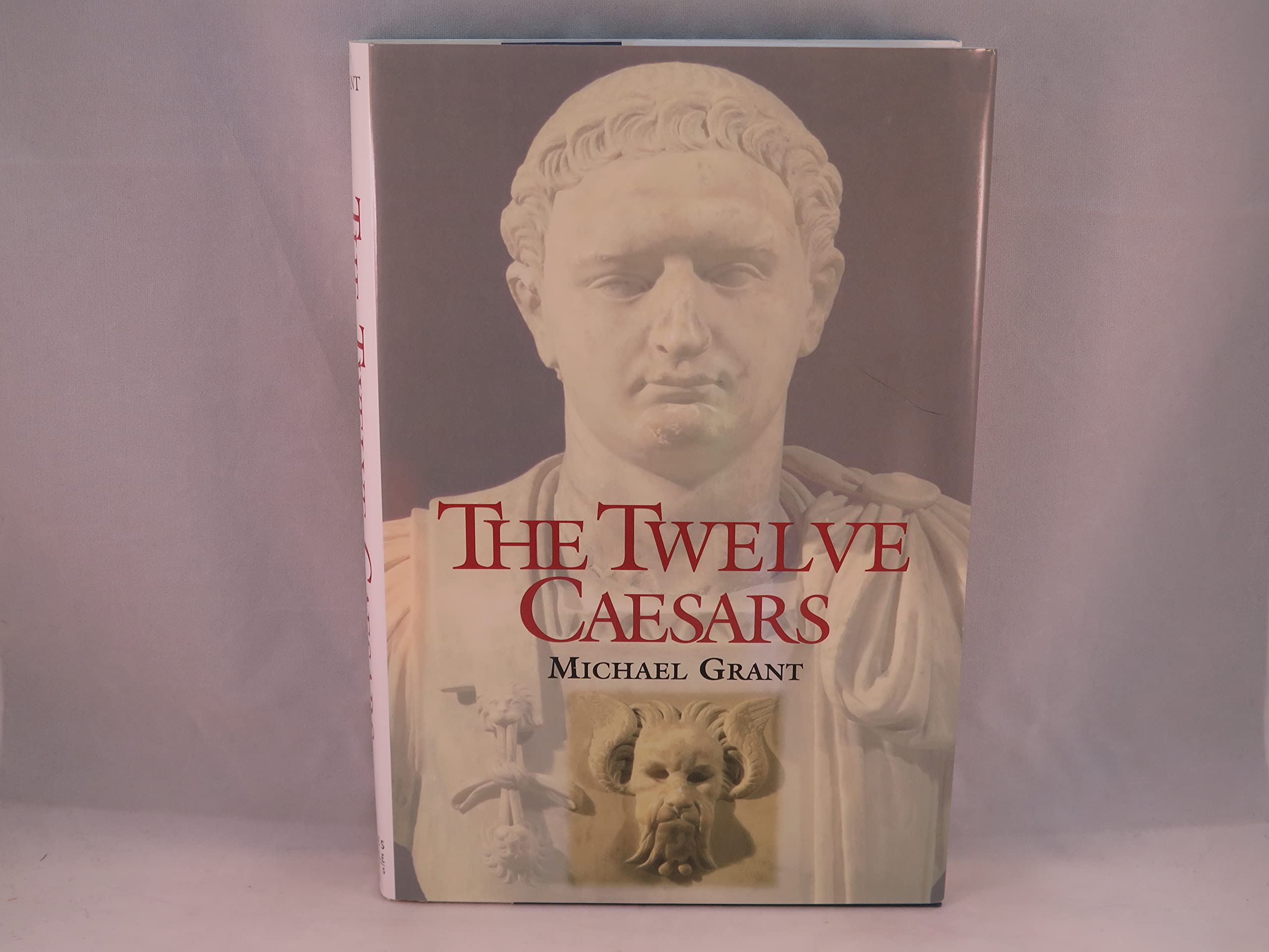 The Twelve Caesars: Ancient Roman History Book - Perfect for History Enthusiasts & Students