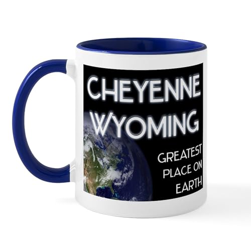 White/Navy Inside - Cheyenne Wyoming Greatest Place On Earth Mug