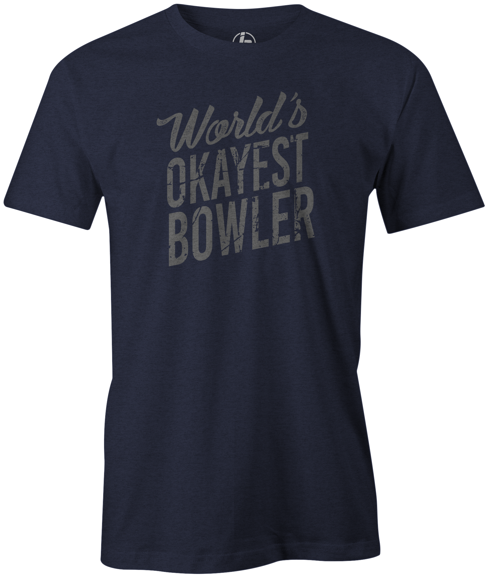World's Okayest Bowler - Fun Bowling Shirt for Casual & League Play - Perfect Gift for Bowling Enthusiasts