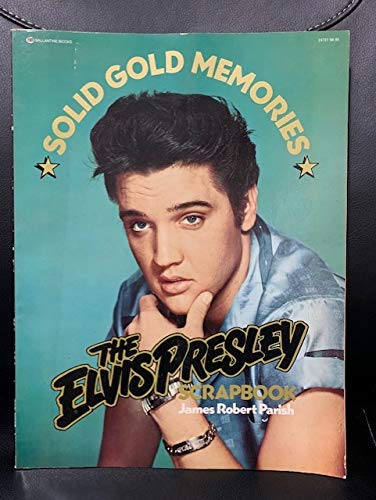 The Elvis Presley Scrapbook - Solid Gold Memories Collectible Photo Album for Fans | Perfect for Music Memorabilia Displays & Gift Giving