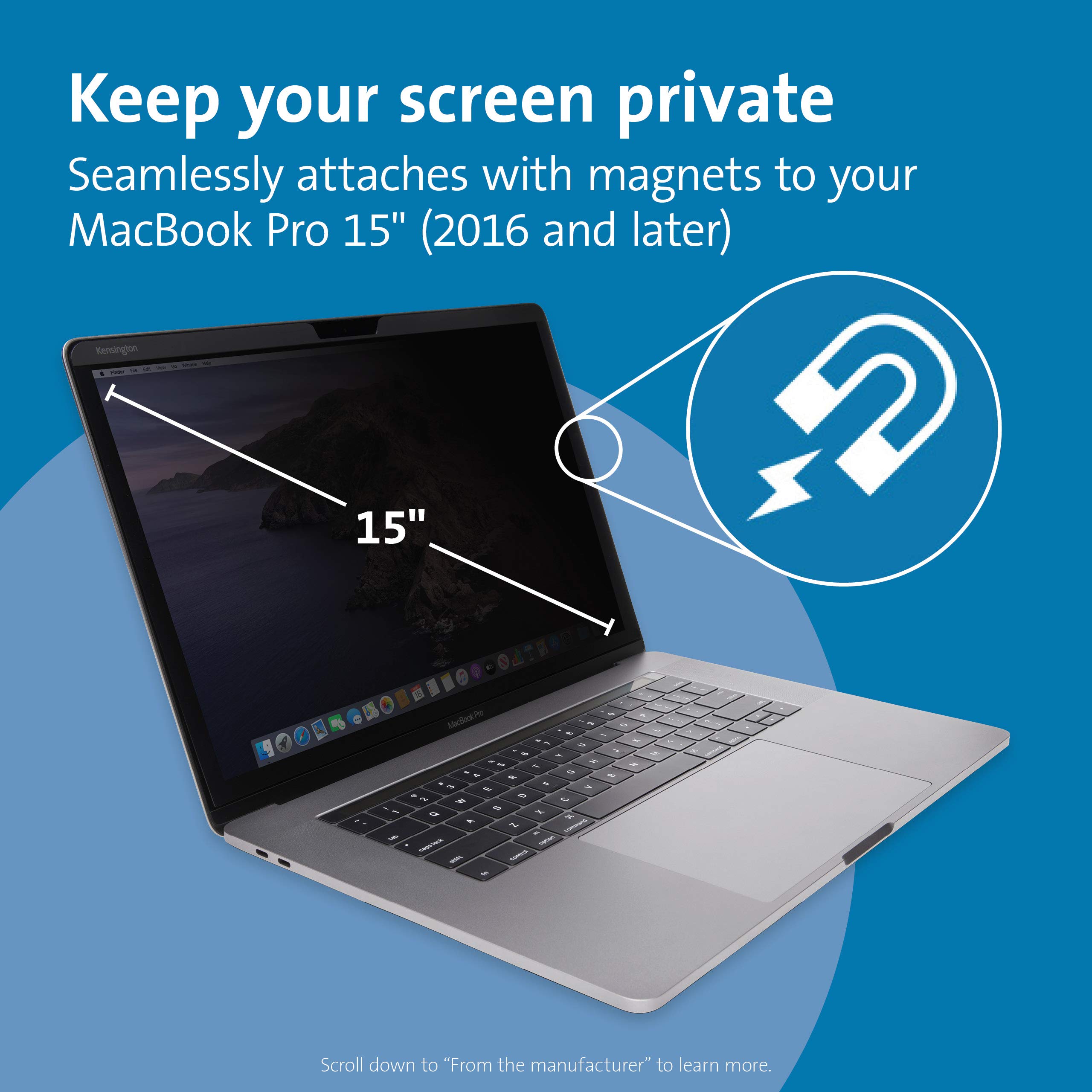 Kensington MP15 MacBook Pro Magnetic Privacy Screen Filter for 15-inch 2016-2019 MacBook Pro (K64491WW) - Anti-Glare & Blue Light Protection for Office & Public Use
