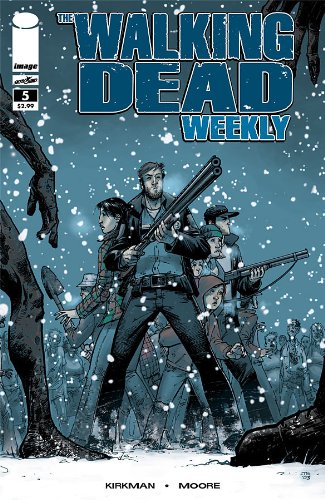 The Walking Dead Weekly #5 Comic Book - Collector's Edition | Zombie Apocalypse Story | Perfect for Fans & Collectors | Great for Gifts, Reading, and Display