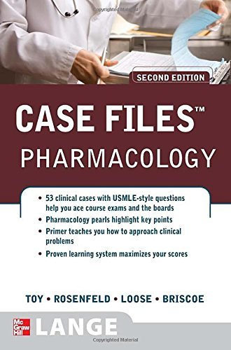 Lange Case Files Pharmacology 2nd Edition by Eugene C. Toy - Medical Study Guide