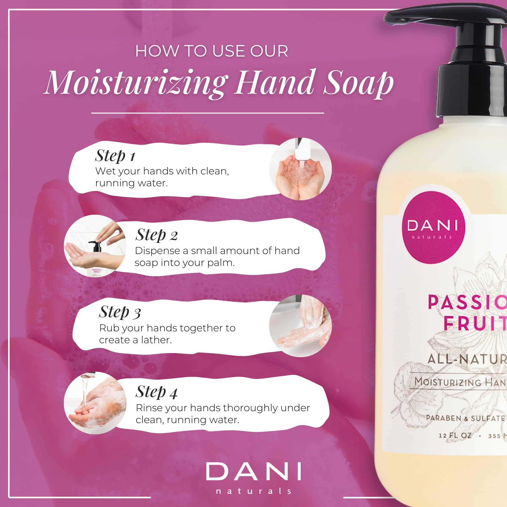 Dani Naturals Passion Fruit Hand Wash - 12 fl oz | Natural & Refreshing Foaming Soap for Kitchen, Bathroom & Office | Moisturizing & Gentle on Skin