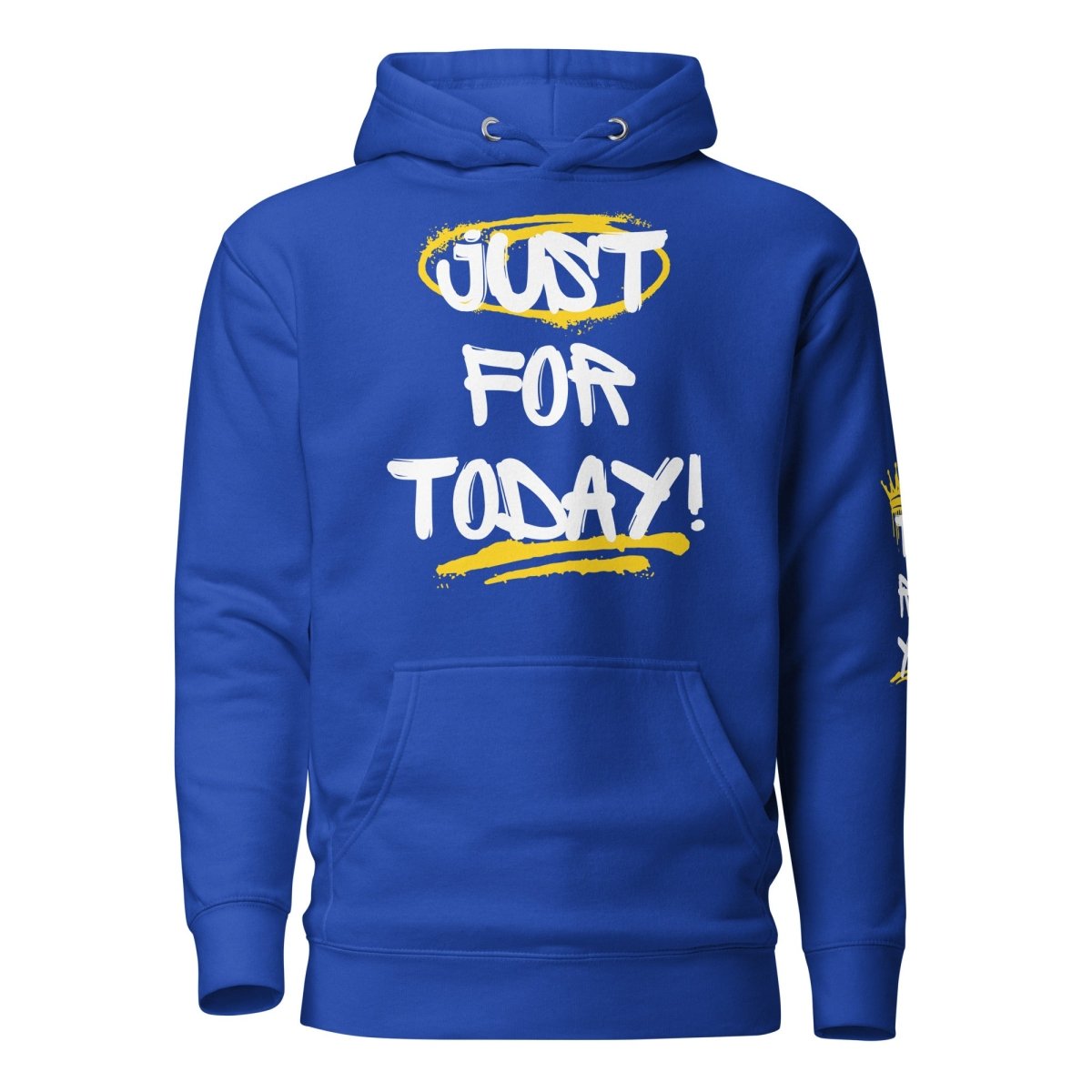 Urban Reign Premium Hoodie 'Just for Today' & Crown Series - Stylish Comfort for Streetwear, Casual Outfits & Everyday Wear