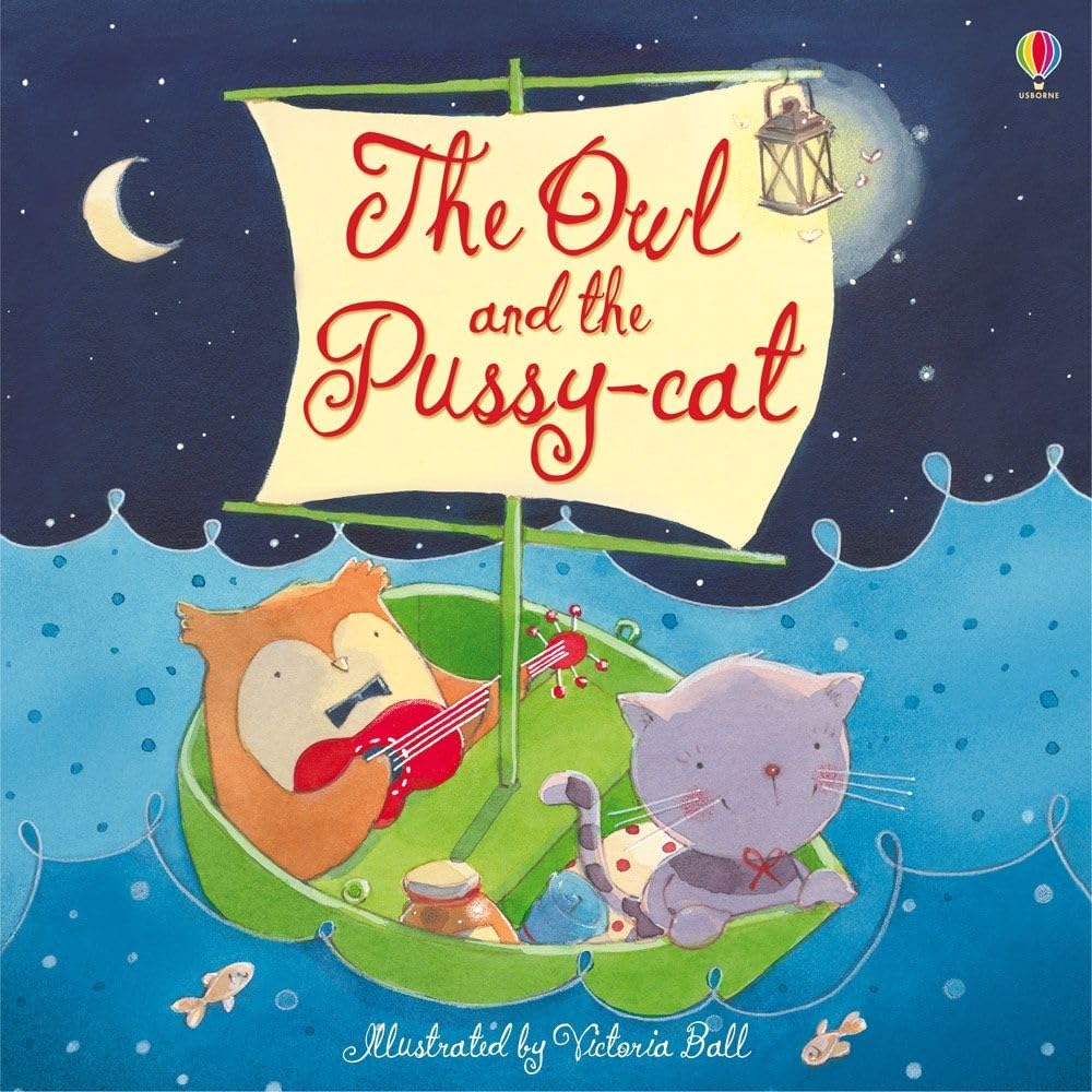 The Owl and the Pussycat - Classic Children's Picture Book | Bedtime Story & Gift for Kids