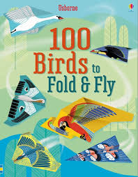 100 Birds to Fold and Fly - Origami Activity Book for Kids & Adults | Creative DIY Paper Crafts for Classroom, Home & Travel