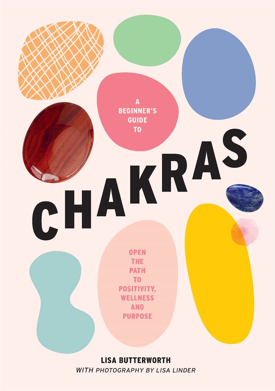 Beginner's Guide to Chakras: Understanding, Balancing & Healing Your Energy Centers | Meditation, Yoga & Spiritual Wellness