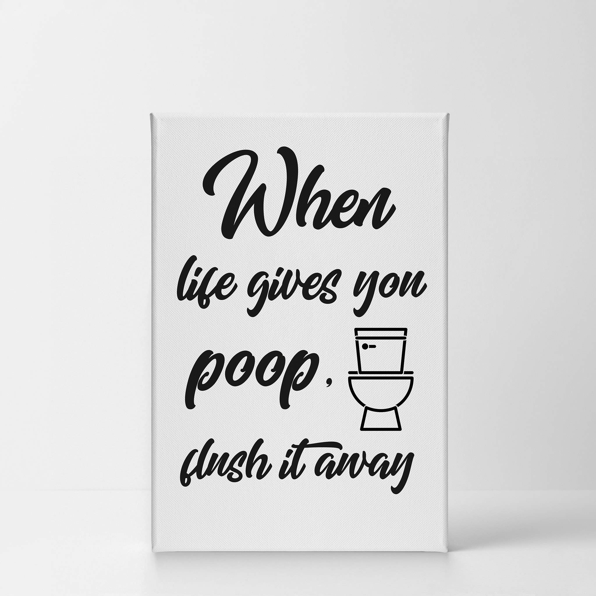 Funny Bathroom Wall Art - 'When Life Gives You Poop, Flush It Away' Canvas Print - 36x24 Ready to Hang Toilet Humor Decor - Made in USA - Perfect for Bathrooms, Powder Rooms & Home Decor
