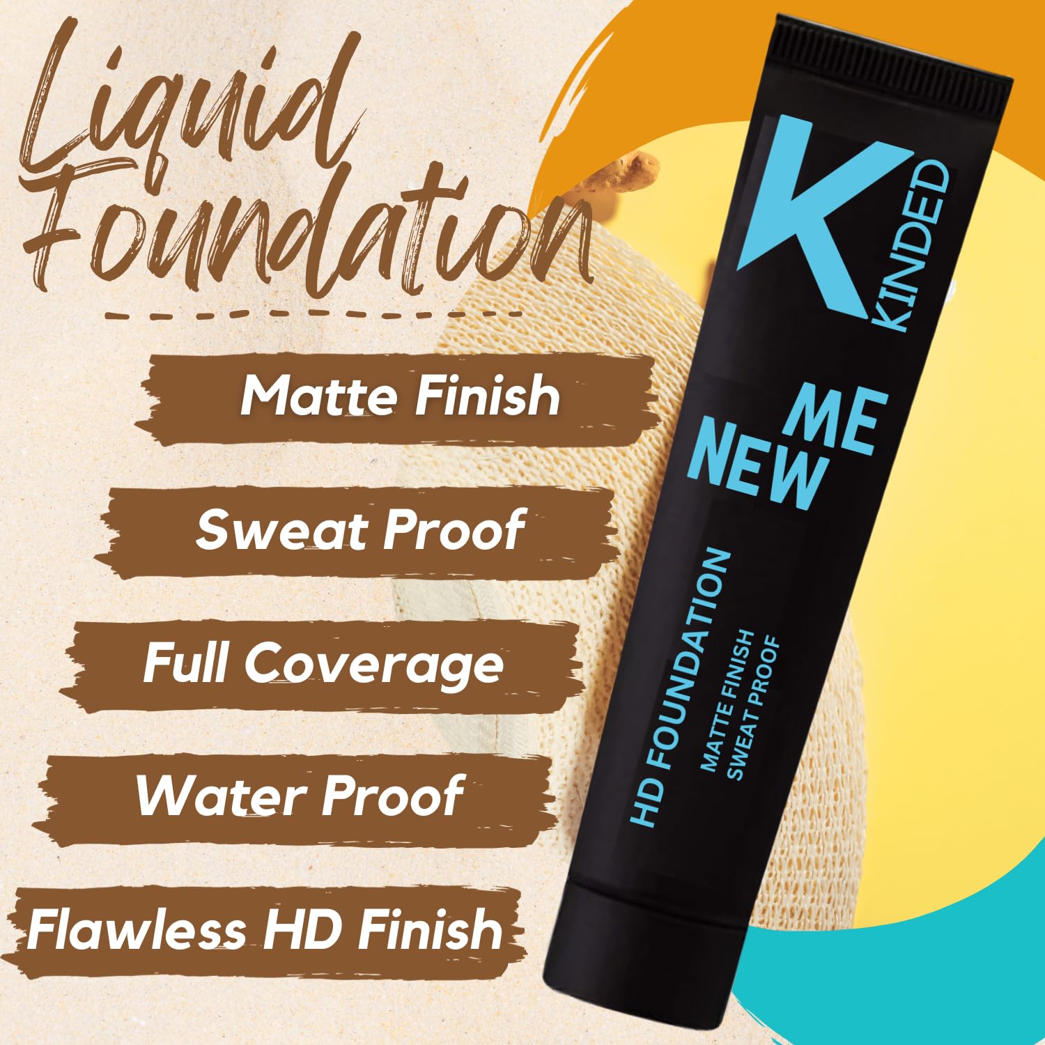 KINDED New Me HD Liquid Foundation - Oil Based Creamy Formula, Matte Finish, 30ml, 01 Light Shade - Sweat Proof, Waterproof, Buildable Coverage for Flawless Face Makeup | Perfect for Daily Wear, Special Occasions & Long-Lasting Makeup Looks