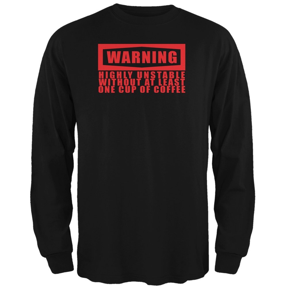 Old Glory Warning Coffee Unstable Funny Black Adult Long Sleeve T-Shirt - Patriotic Humor Graphic Tee for Men & Women - Perfect for Casual Wear, Coffee Lovers & 4th of July Celebrations