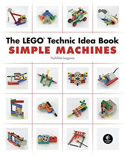 LEGO Technic Idea Book: Simple Machines - Creative Building Guide for Kids & Adults | STEM Learning, DIY Projects, Engineering Fun | Perfect for Home, School & Workshop Activities