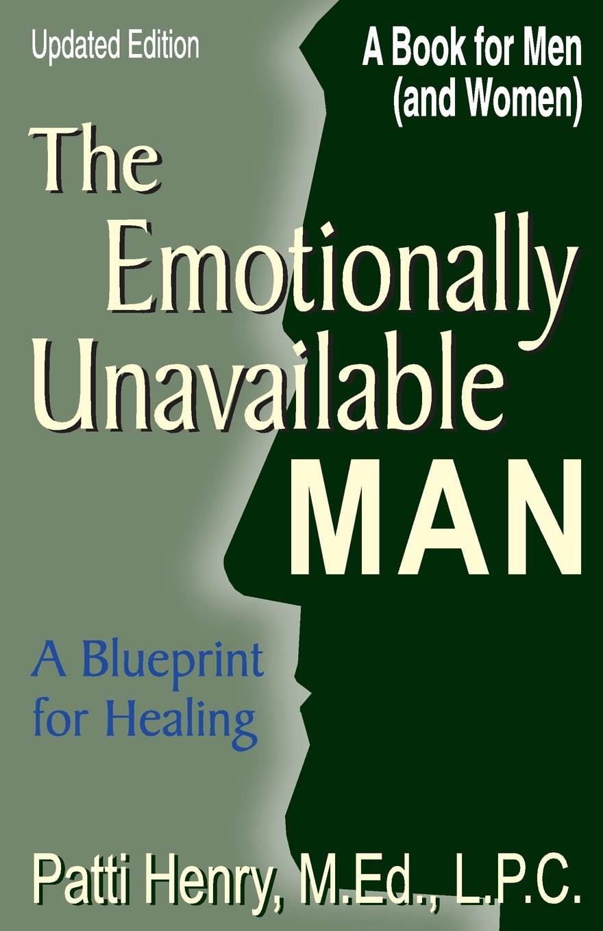 Healing the Emotionally Unavailable Man - Relationship Recovery Guide for Women | Self-Help Book for Dating, Marriage & Personal Growth