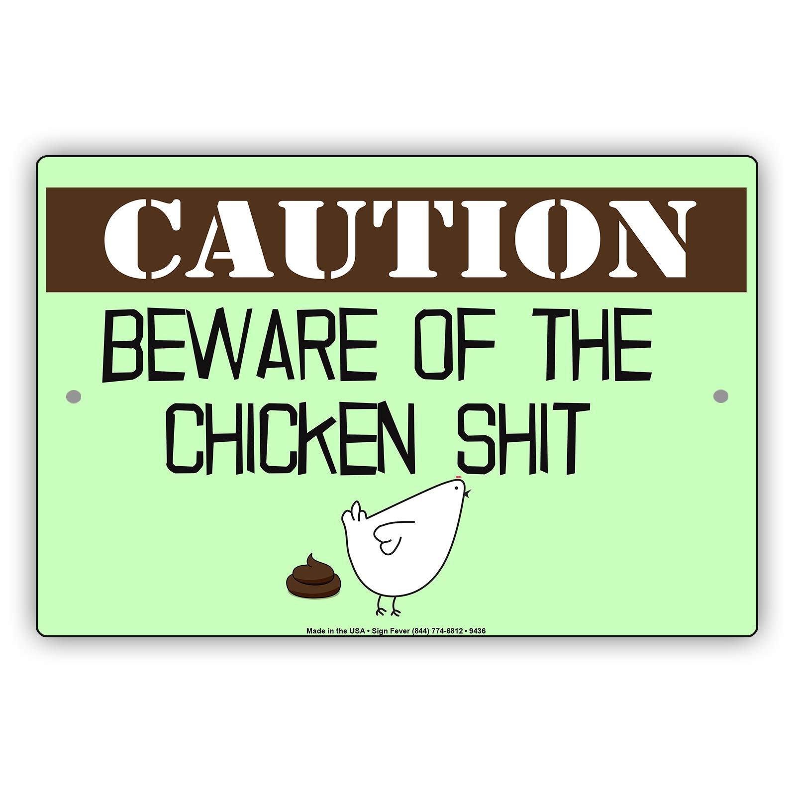 Funny Beware of Chicken Poop Caution Sign - 18x24 Inch Aluminum Metal Sign for Farm, Barn, or Garage Decoration - Humorous Warning Sign for Poultry Coops and Rural Properties
