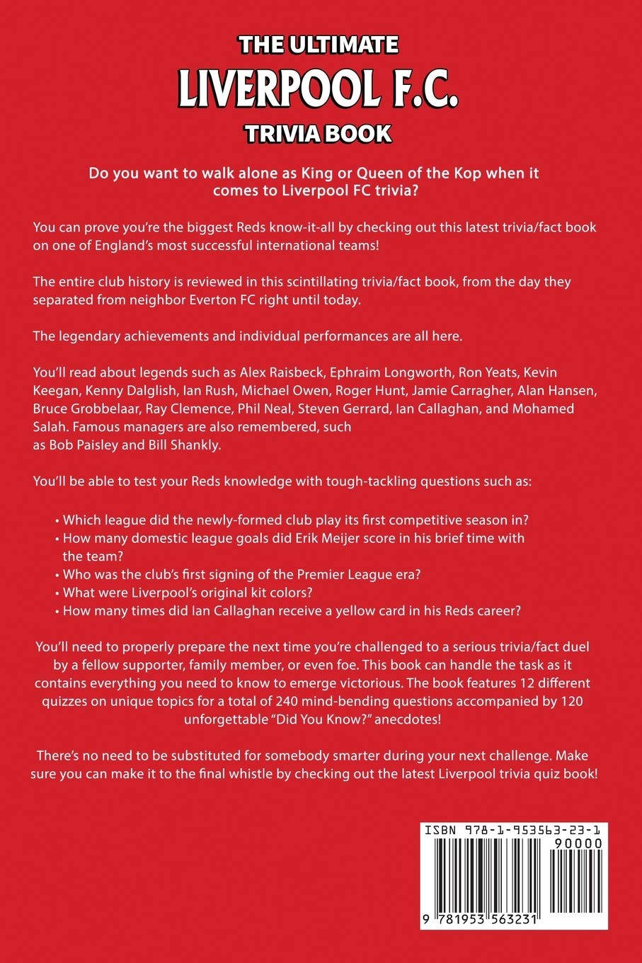 Ultimate Liverpool FC Trivia Book: 500+ Quiz Questions & Fun Facts for Die-Hard Fans | Perfect for Game Nights, Pub Quizzes & Football Parties