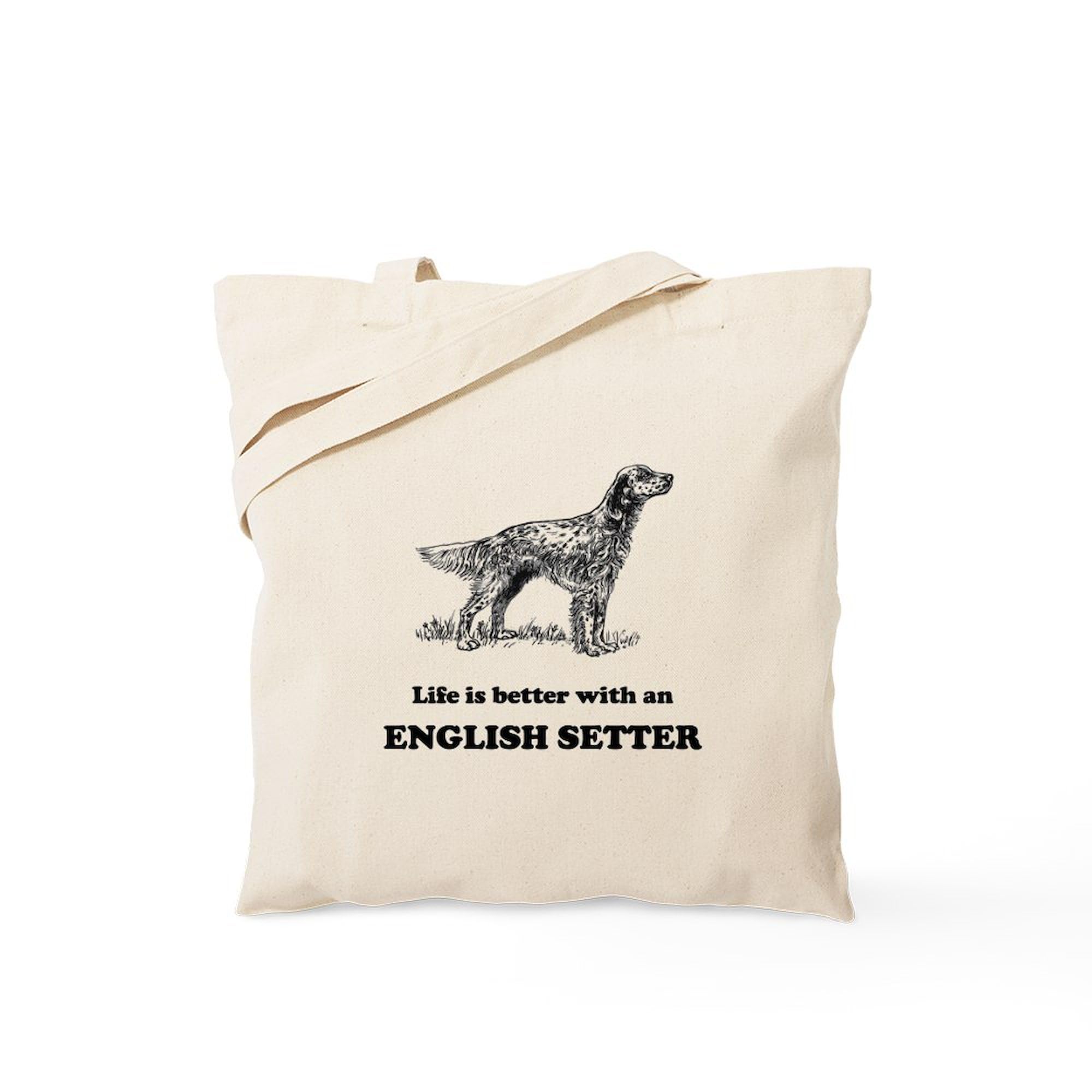 Life Is Better With An English Setter - Natural Canvas Tote Bag | Reusable Grocery Shopping Bag for Dog Lovers | Perfect for Pet Owners, Beach Trips & Farmers Market