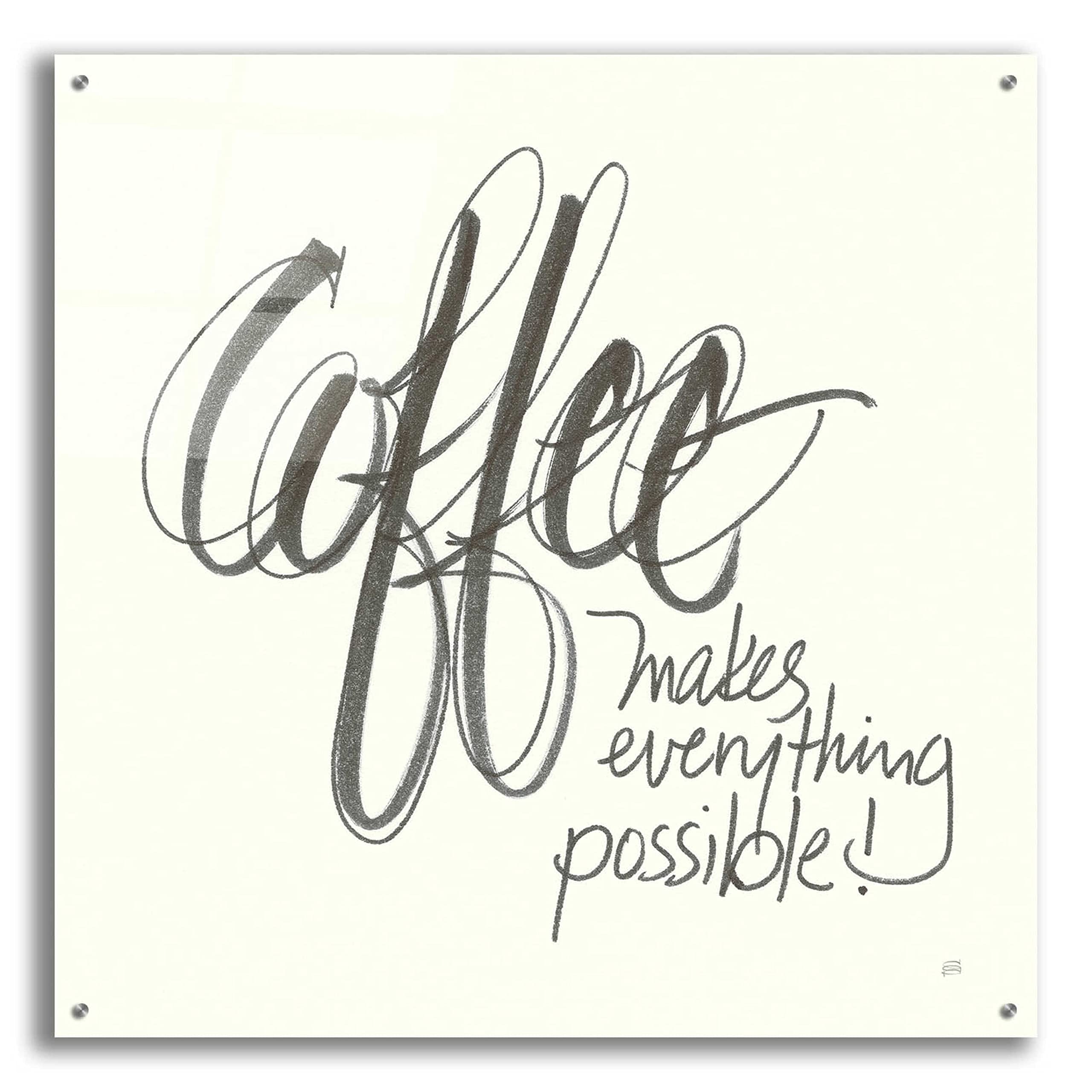 Epic Art 'Coffee Sayings IV' by Chris Paschke - 36x36 Inch Canvas Wall Decor - Perfect for Kitchen, Cafe & Office Decorations