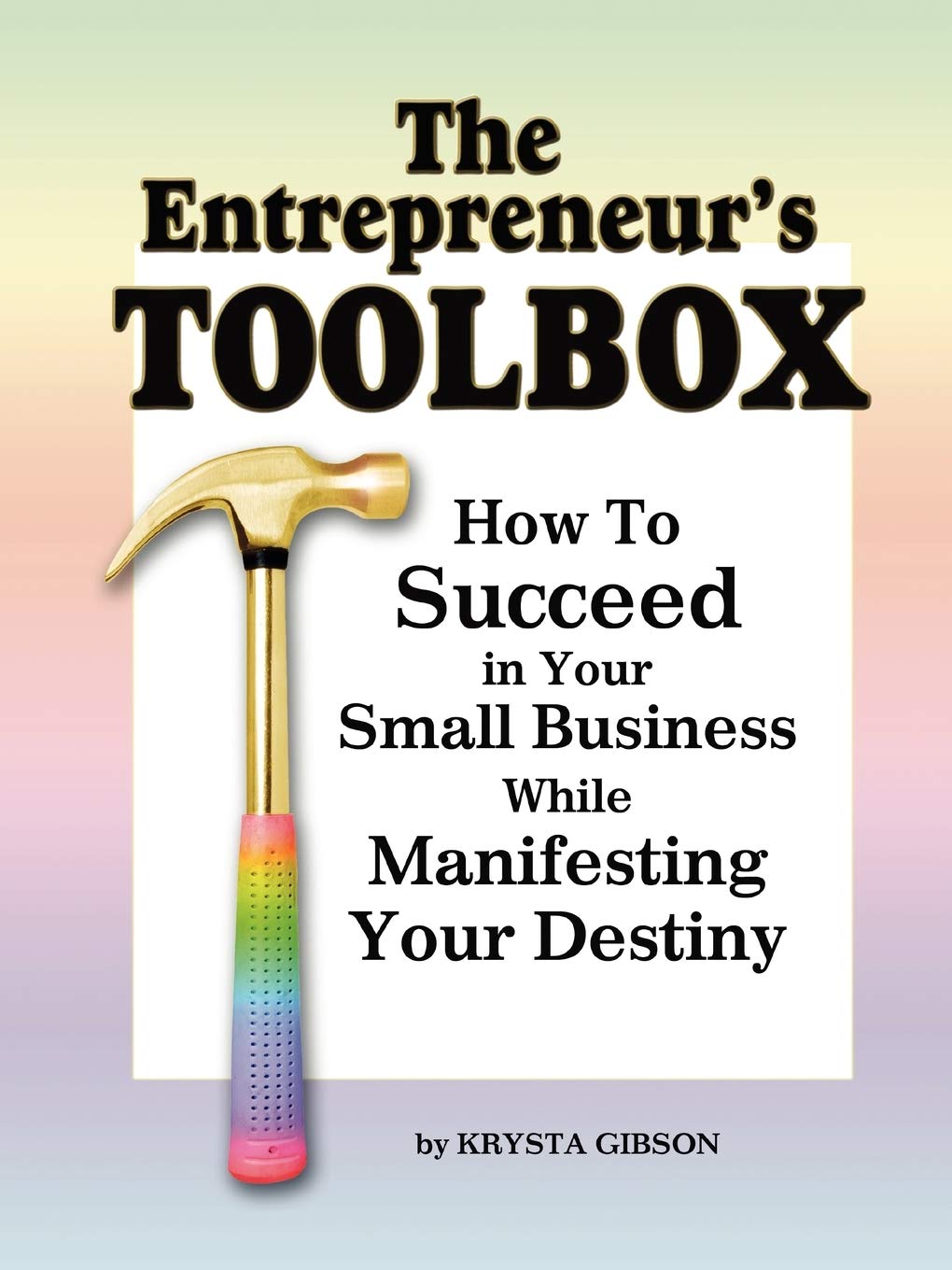 The Entrepreneur's Toolbox - Essential Business Tools & Resources for Startup Success | Perfect for Small Business Owners & Side Hustles