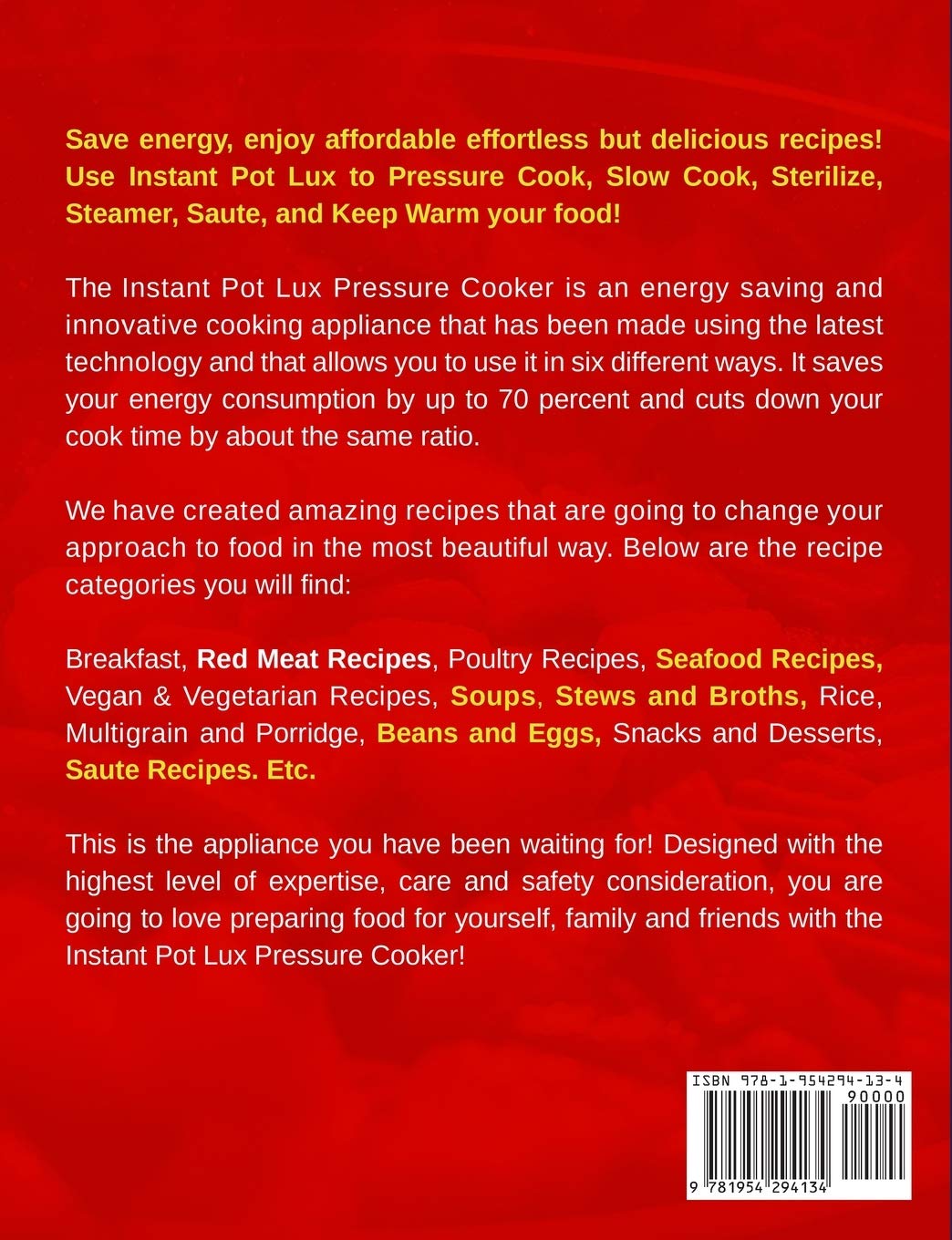 Instant Pot Lux Cookbook for Beginners: Easy & Affordable Recipes for Pressure Cooking, Sterilizing, Slow Cooking, Rice, Steaming, Sautéing & Warming – Perfect for Quick Meals, Meal Prep & Small Kitchens