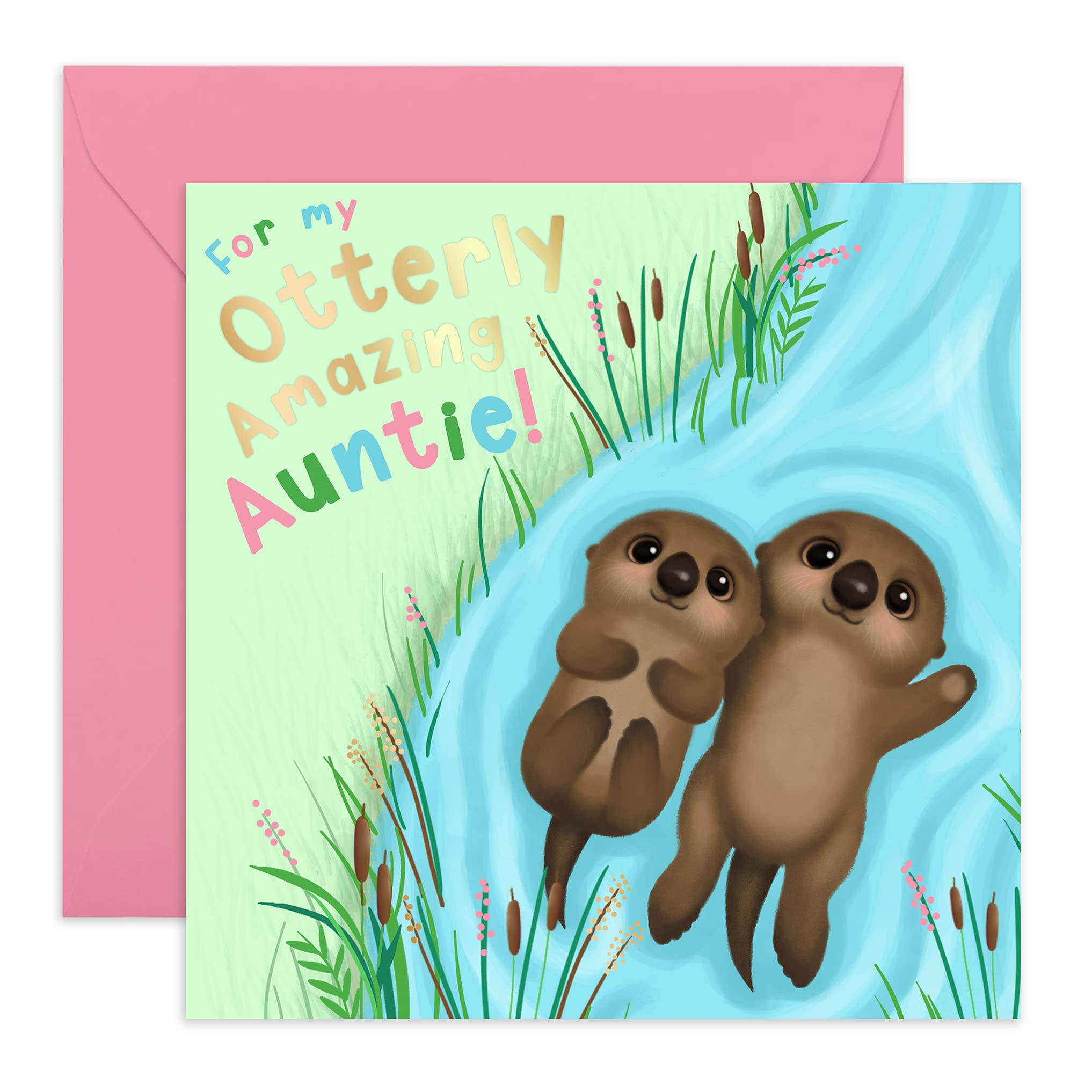 Otterly Amazing Auntie' Birthday Card - Sweet & Fun Blank Greeting Card for Women with Stickers - Perfect for Aunt's Birthday, Mother's Day & Special Occasions