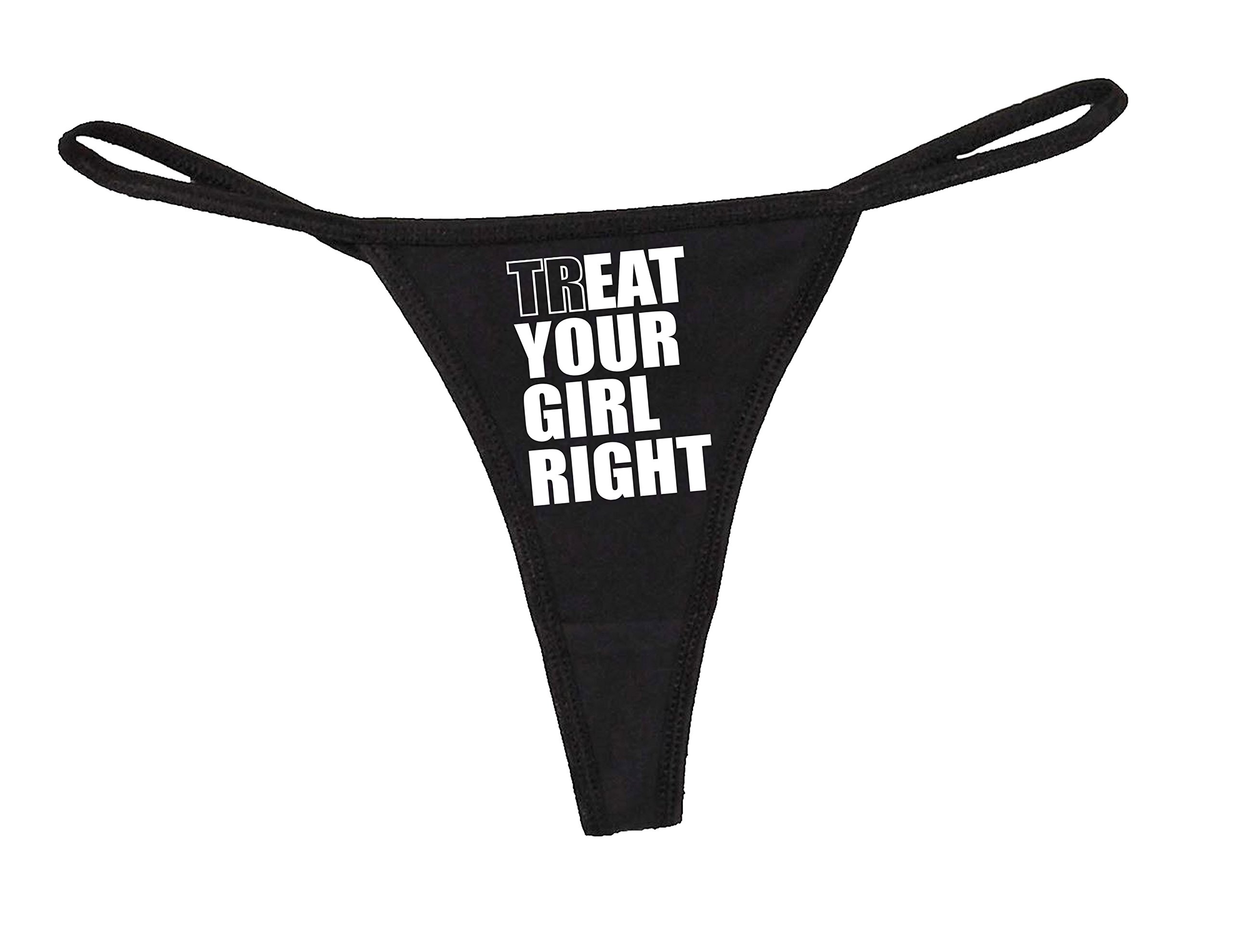STUFF WITH ATTITUDE - Treat Your Girl Right Black Thong Panties for Women - Sexy Lingerie Gift for Valentine's Day & Romantic Occasions
