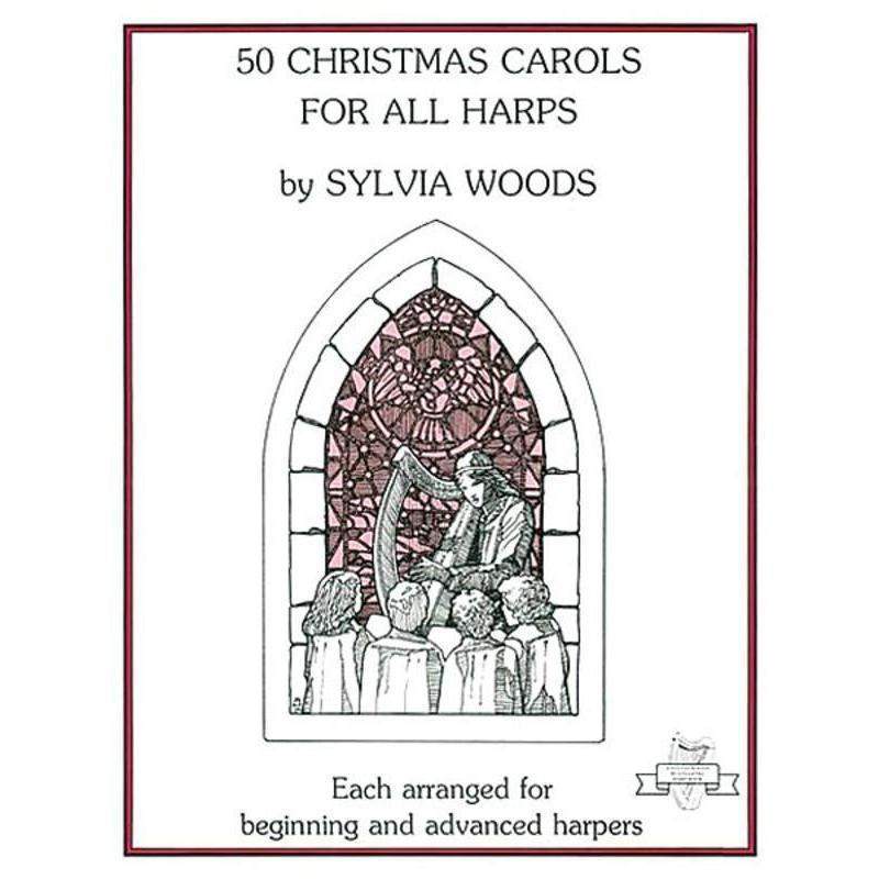 50 Christmas Carols for Harp - Sylvia Woods Sheet Music | Perfect for Holiday Performances & Festive Gatherings