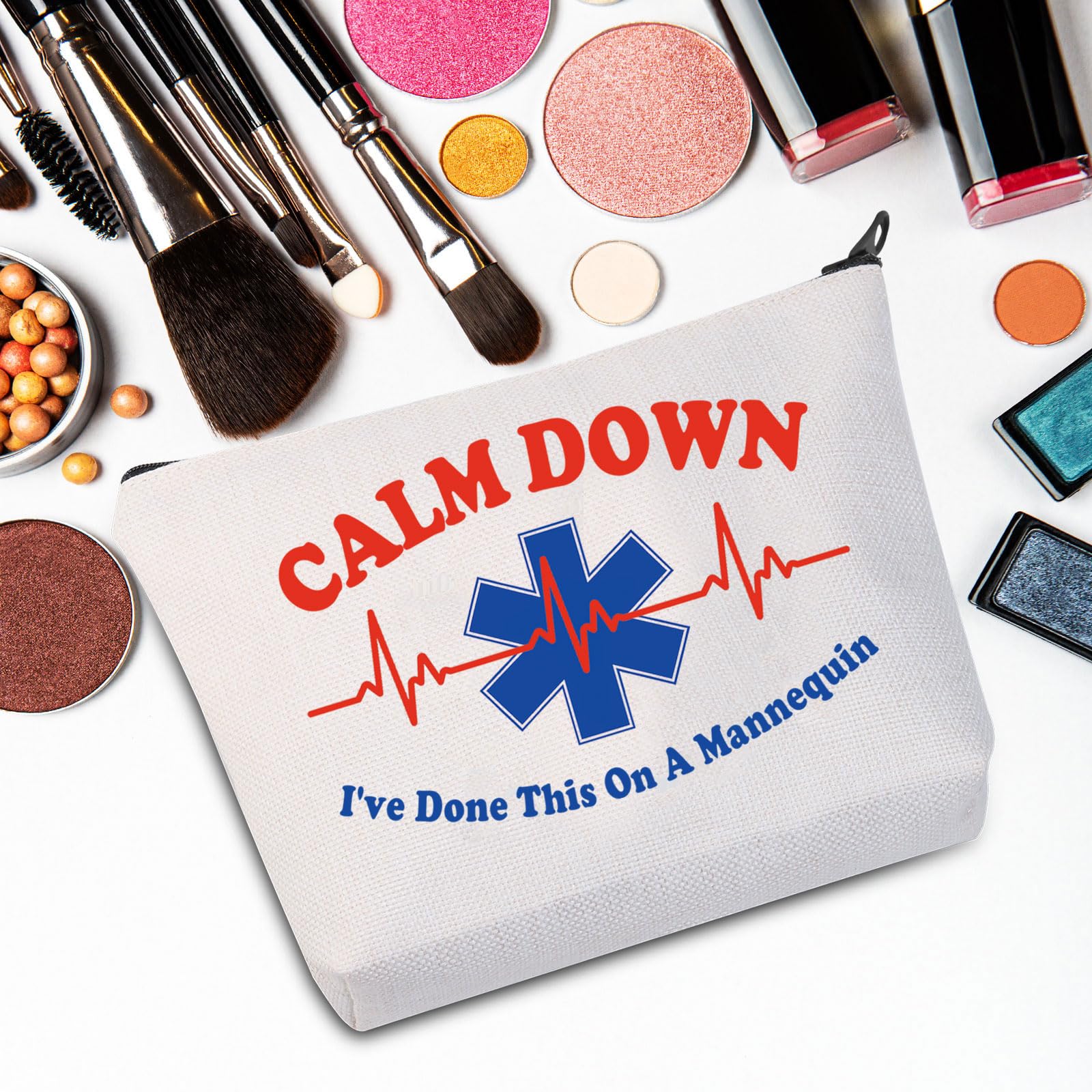 EMT Cosmetic Makeup Bag - Perfect Paramedic & Emergency Medical Technician Gift - 'Calm Down I've Done This On A Mannequin' Design - Ideal for First Responders, Nursing Students & Medical Professionals