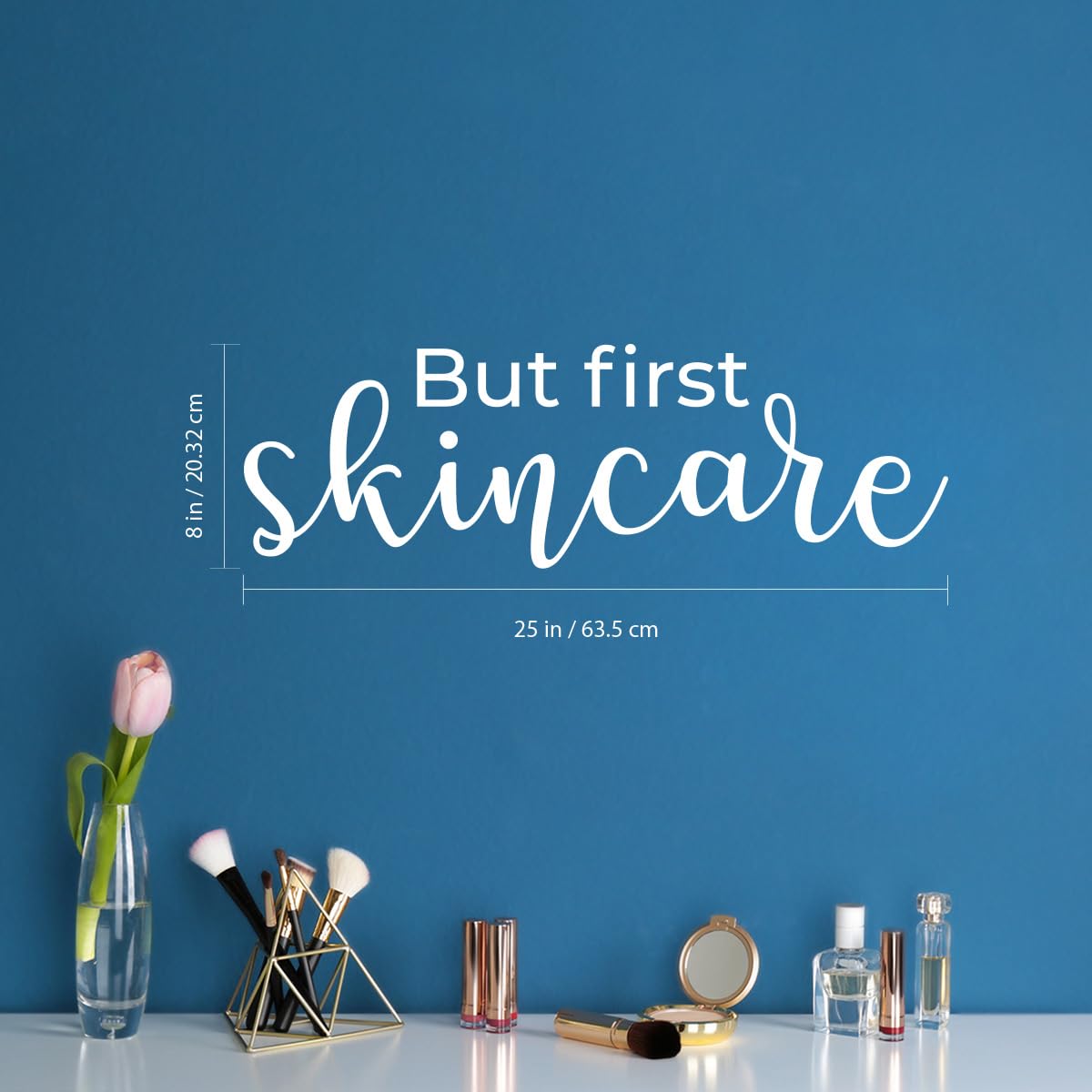 Vinyl Wall Art Decal - 'But First Skincare' Quote Sticker - 8